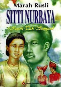 SITI NURBAYA (KASIH GAK SAMPAI)