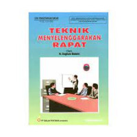 TEKNIK MENYELENGGARAKAN RAPAT