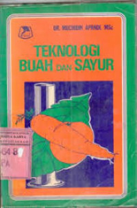 TEKNOLOGI BUAH DAN SAYUR