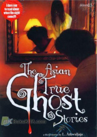 THE ASIAN TRUE GHOSH STORIES