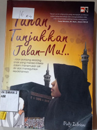 Tuhan, Tunjukkan Jalan-Mu