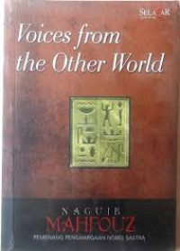 VOICES FROM THE OTHER WORLD